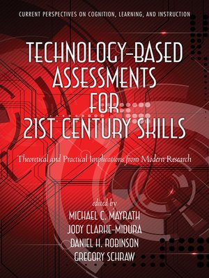 cover image of Technology-Based Assessments for 21st Century Skills